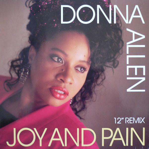 Donna Allen - Joy And Pain (12" Remix)