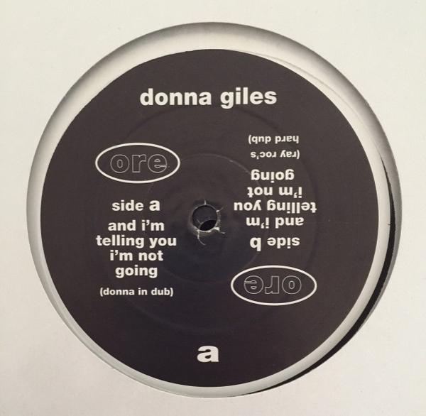 Donna Giles - And I'm Telling You I'm Not Going