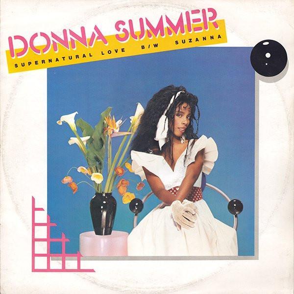 Donna Summer - Supernatural Love B/W Suzanna