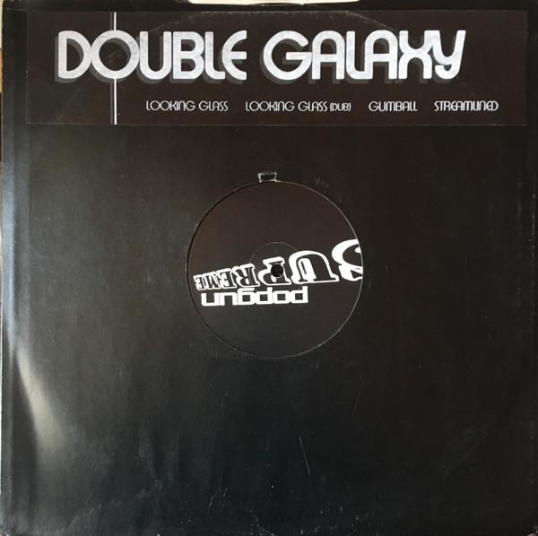 Double Galaxy - Looking Glass