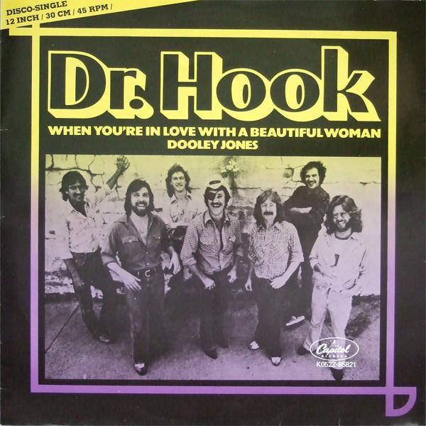 Dr. Hook - When You're In Love With A Beautiful Woman / Dooley Jones