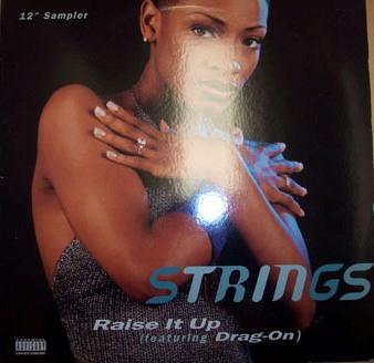 Drag-On, Strings - Raise It Up