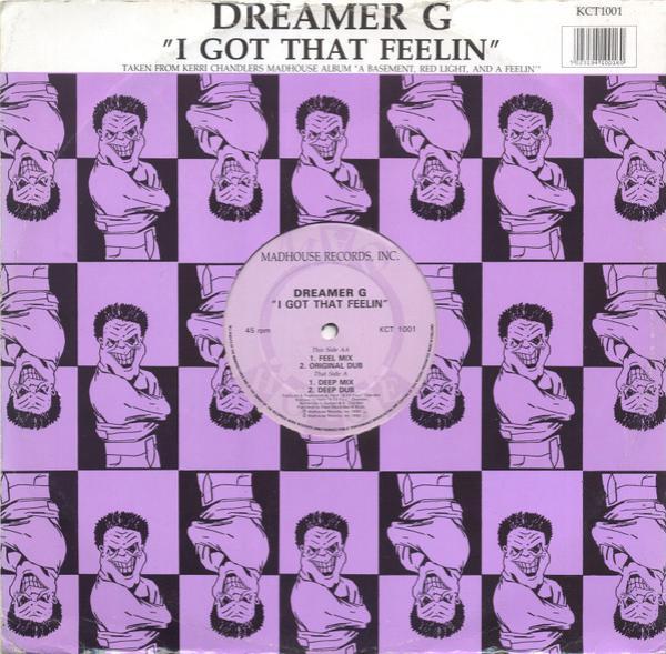 Dreamer G - I Got That Feelin