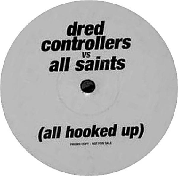 Dred Controllers, Destiny's Child, All Saints - Survivor / All Hooked Up