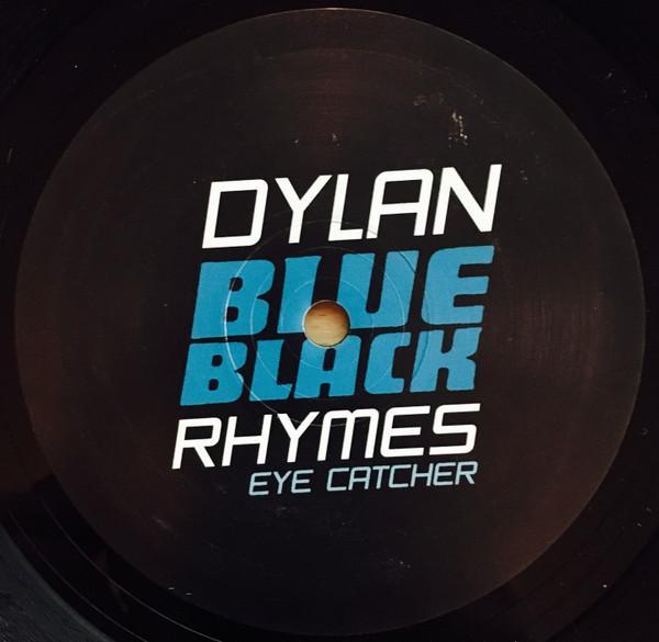 Dylan Rhymes - Eye Catcher