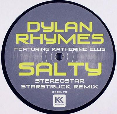 Dylan Rhymes, Katherine Ellis - Salty (Stereostar Starstruck Remix)