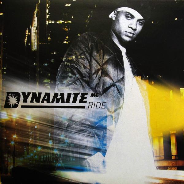 Dynamite MC - Ride