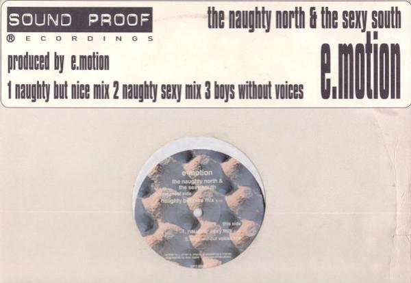 E-Motion - The Naughty North & The Sexy South