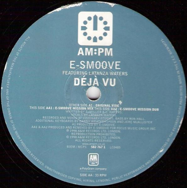 E-Smoove, Latanza Waters - Deja Vu (E-Smoove Mixes)