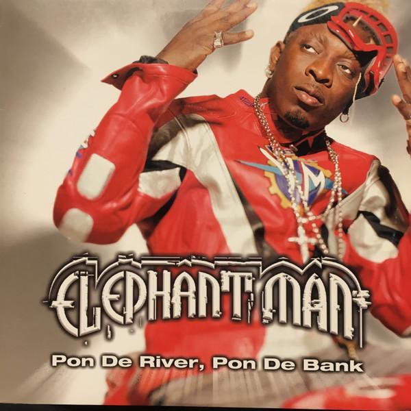 Elephant Man - Pon De River, Pon De Bank / All Out