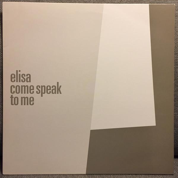 Elisa - Come Speak To Me