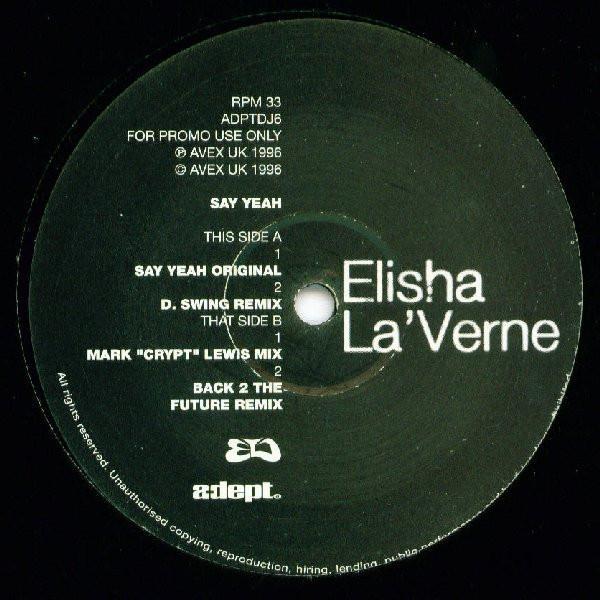 Elisha La'Verne - Say Yeah
