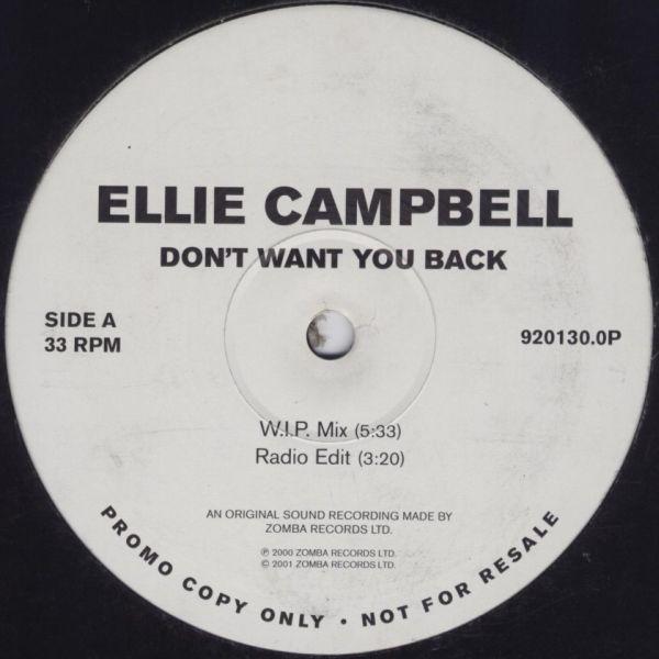 Ellie Campbell - Don't Want You Back