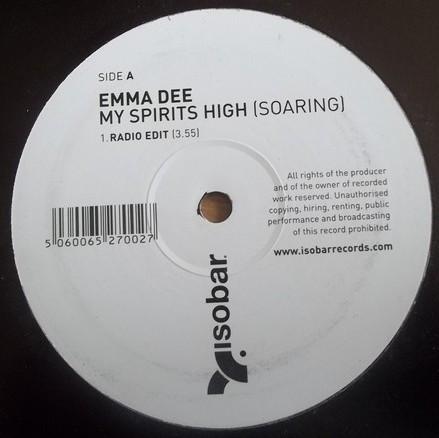 Emma Dee - My Spirits High (Soaring)