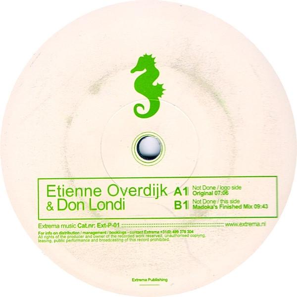 Etienne Overdijk, Don Londi - Not Done