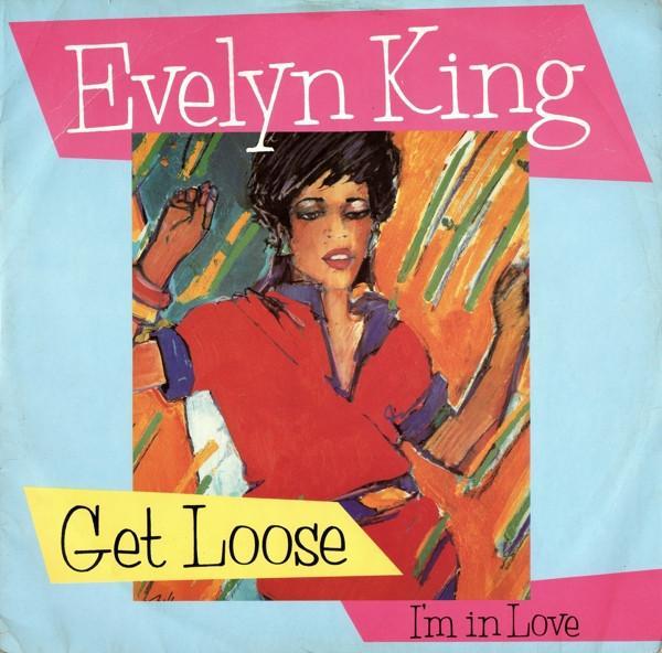 Evelyn King - Get Loose