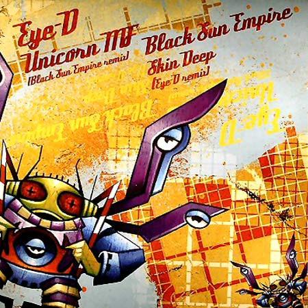 Eye-D, Black Sun Empire - Unicorn MF (Black Sun Empire Remix) / Skin Deep (Eye-D Remix)