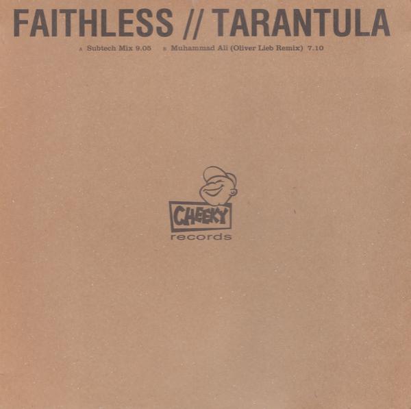 Faithless - Tarantula