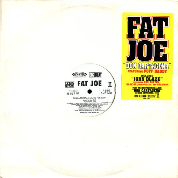Fat Joe - Don Cartagena