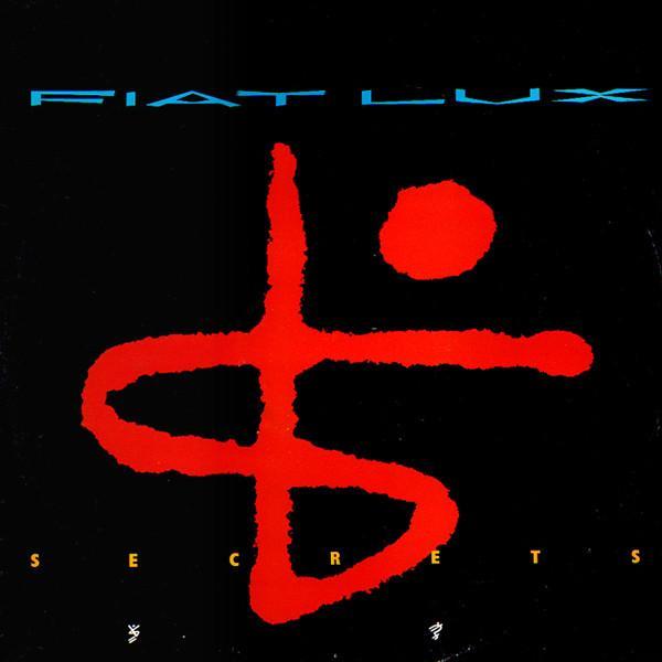 Fiat Lux - Secrets