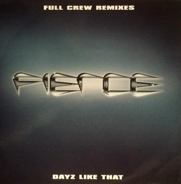 Fierce (2) - Dayz Like That