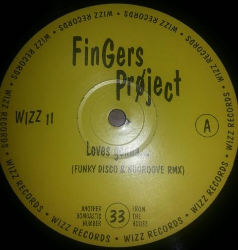 Fingers Project - Loves Gonna...