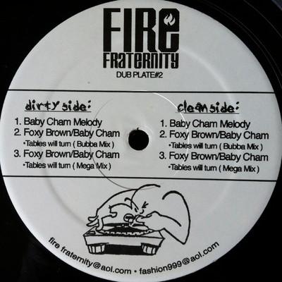 - Fire Fraternity Dubplate# 2