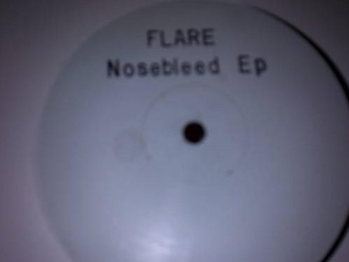 Flare (6) - Nosebleed EP