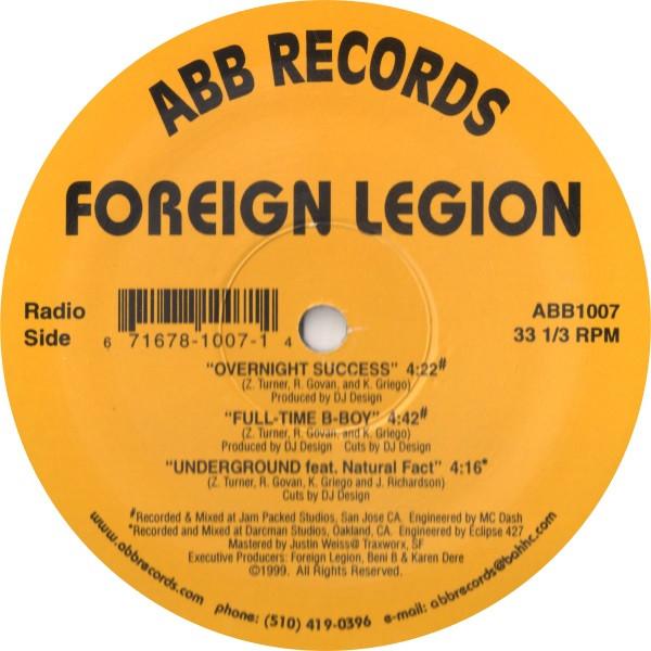 Foreign Legion (2) - Overnight Success / Full-Time B-Boy / Underground