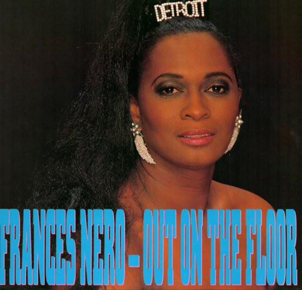Frances Nero - Out On The Floor
