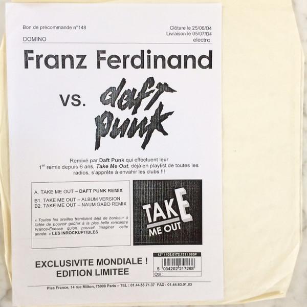 Franz Ferdinand - Take Me Out (Daft Punk Remix)