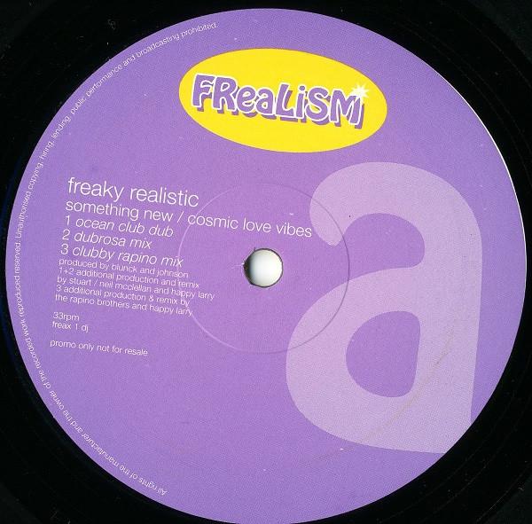 Freaky Realistic - Something New (Cosmic Love Vibes)