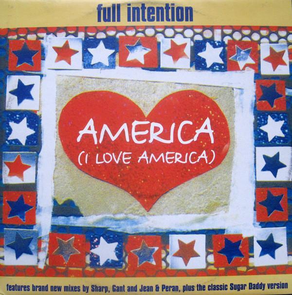 Full Intention - America (I Love America)