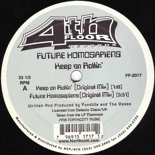 Future Homosapiens - Keep On Rollin'