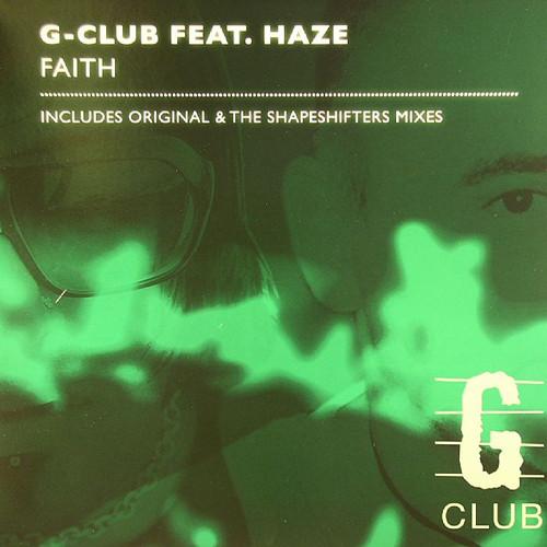 G-Club, Haze - Faith