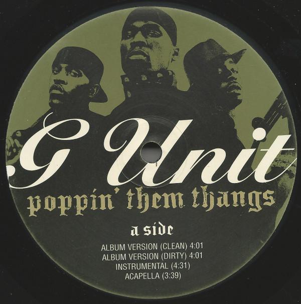 G-Unit - Poppin' Them Thangs / G'd Up