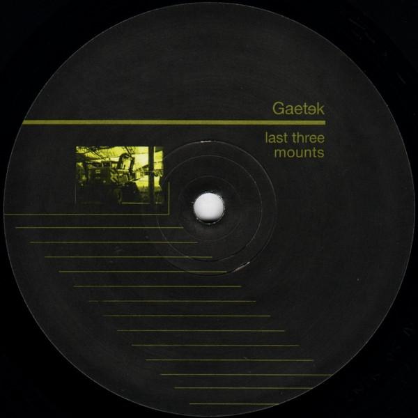 Gaetek - Last Three Mounts