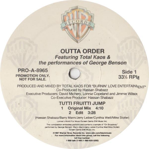 George Benson, Total Kaos, Outta Order - Tutti Fruitti Jump