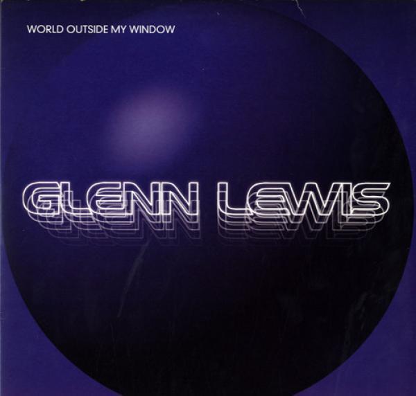 Glenn Lewis - World Outside My Window