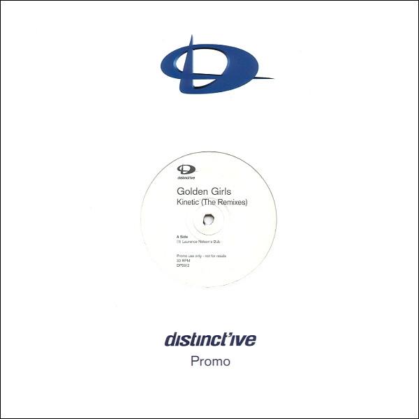 Golden Girls - Kinetic (The Remixes)