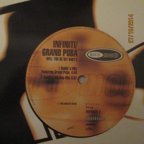 Grand Puba, Infiniti (3) - Will You Be My Baby?