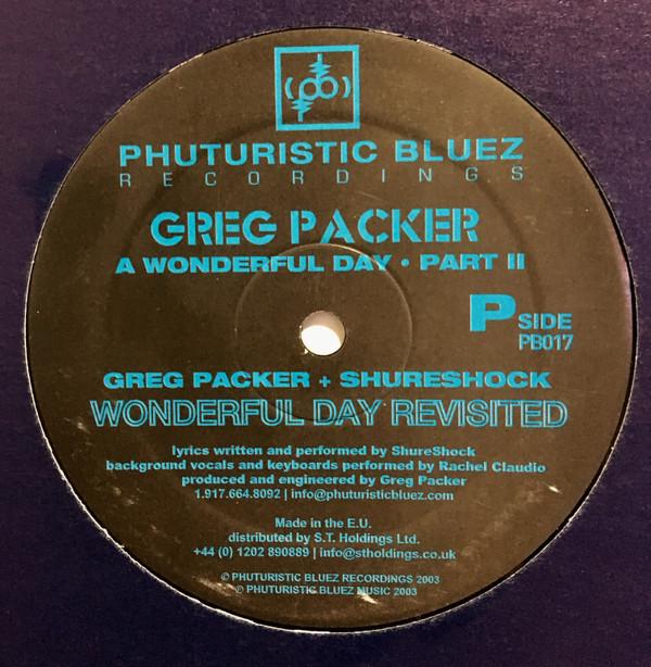 Greg Packer - A Wonderful Day Part 2