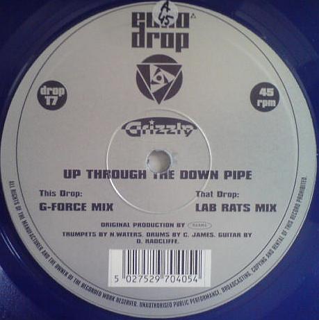 Grizzly (8) - Up Through The Down Pipe