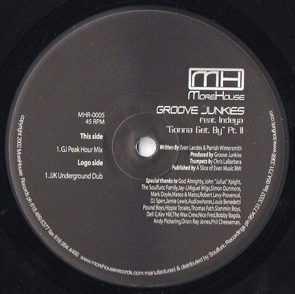Groove Junkies, Indeya - Gonna Get By (Part II)