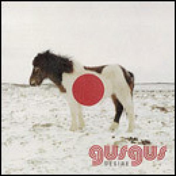 Gusgus - Desire