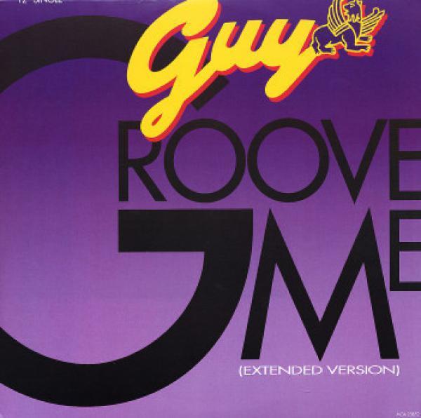 Guy - Groove Me (Extended Version)