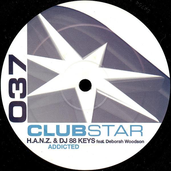 H.A.N.Z., 88 Keys, Deborah Woodson - Addicted