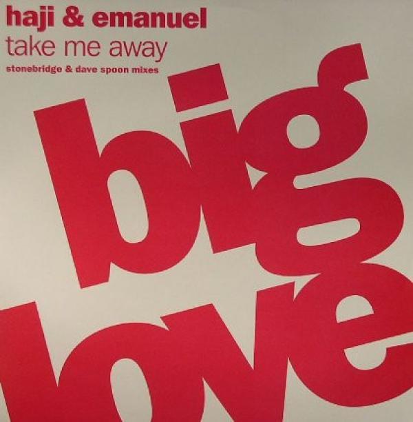 Haji & Emanuel - Take Me Away (Stonebridge & Dave Spoon Mixes)