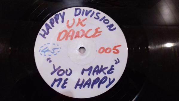 Happy Division - You Make Me Happy / I Got Your Pleasure