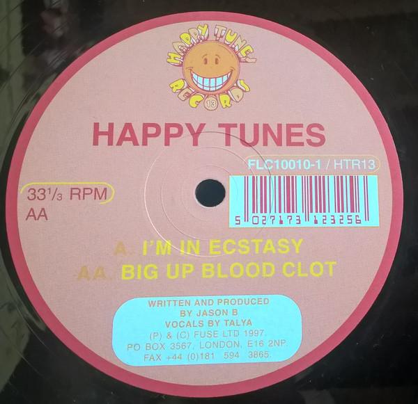 Happy Tunes - I'm In Ecstasy / Big Up Blood Clot
